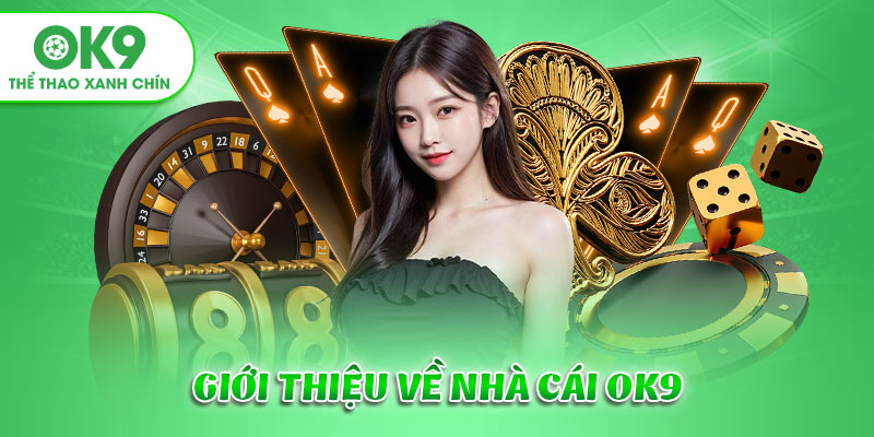 nhà cái casino OK9